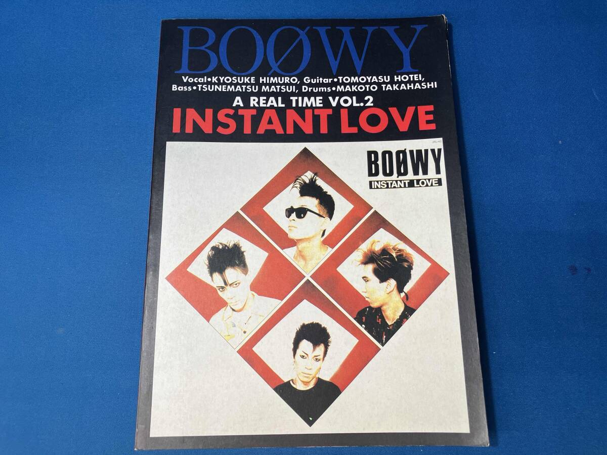 中古】☆ BOOWY INSTANT LOVE ボウイ インスタントラヴ バンドスコア