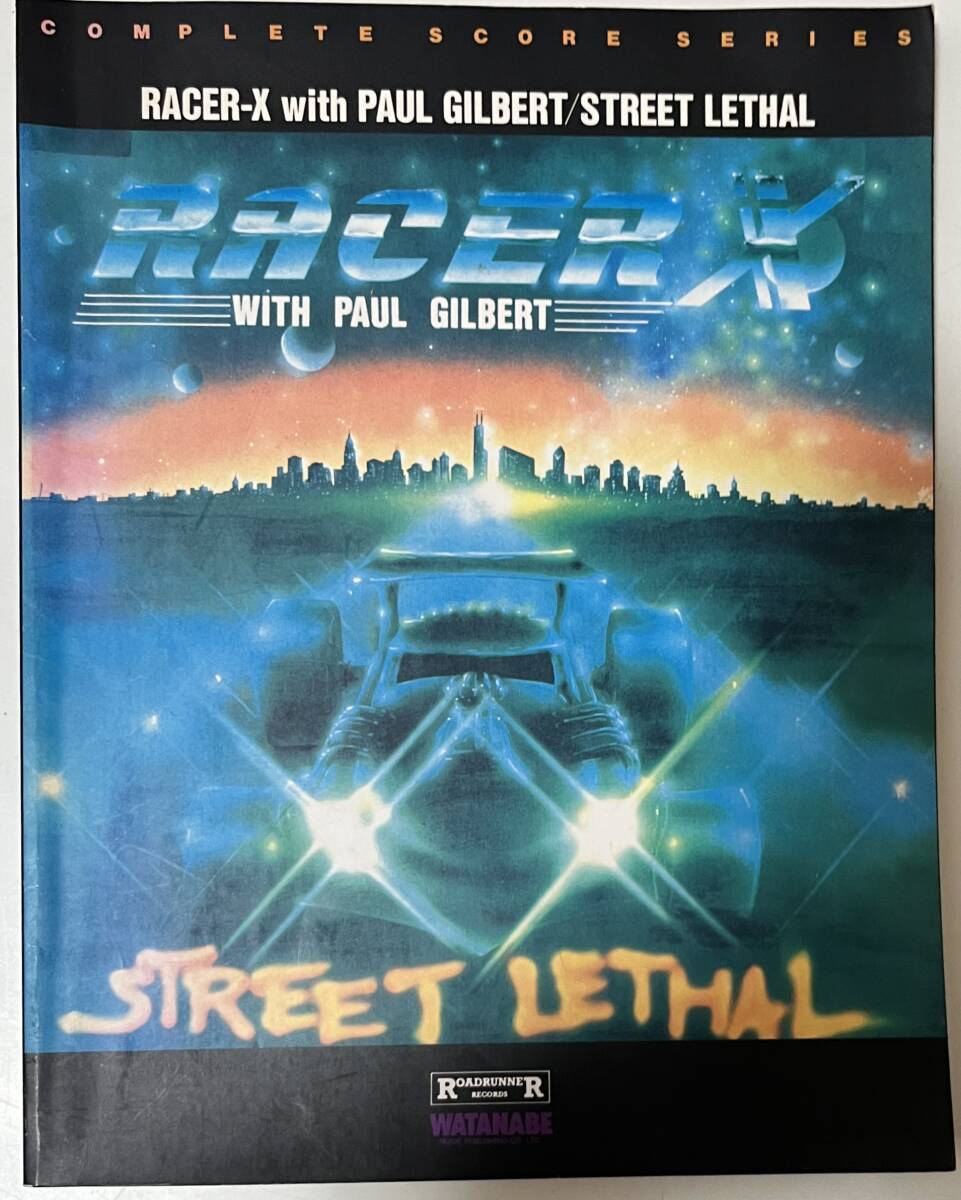 レーサーX(RACER X) / STREET LETHAL バンドスコアの落札情報詳細