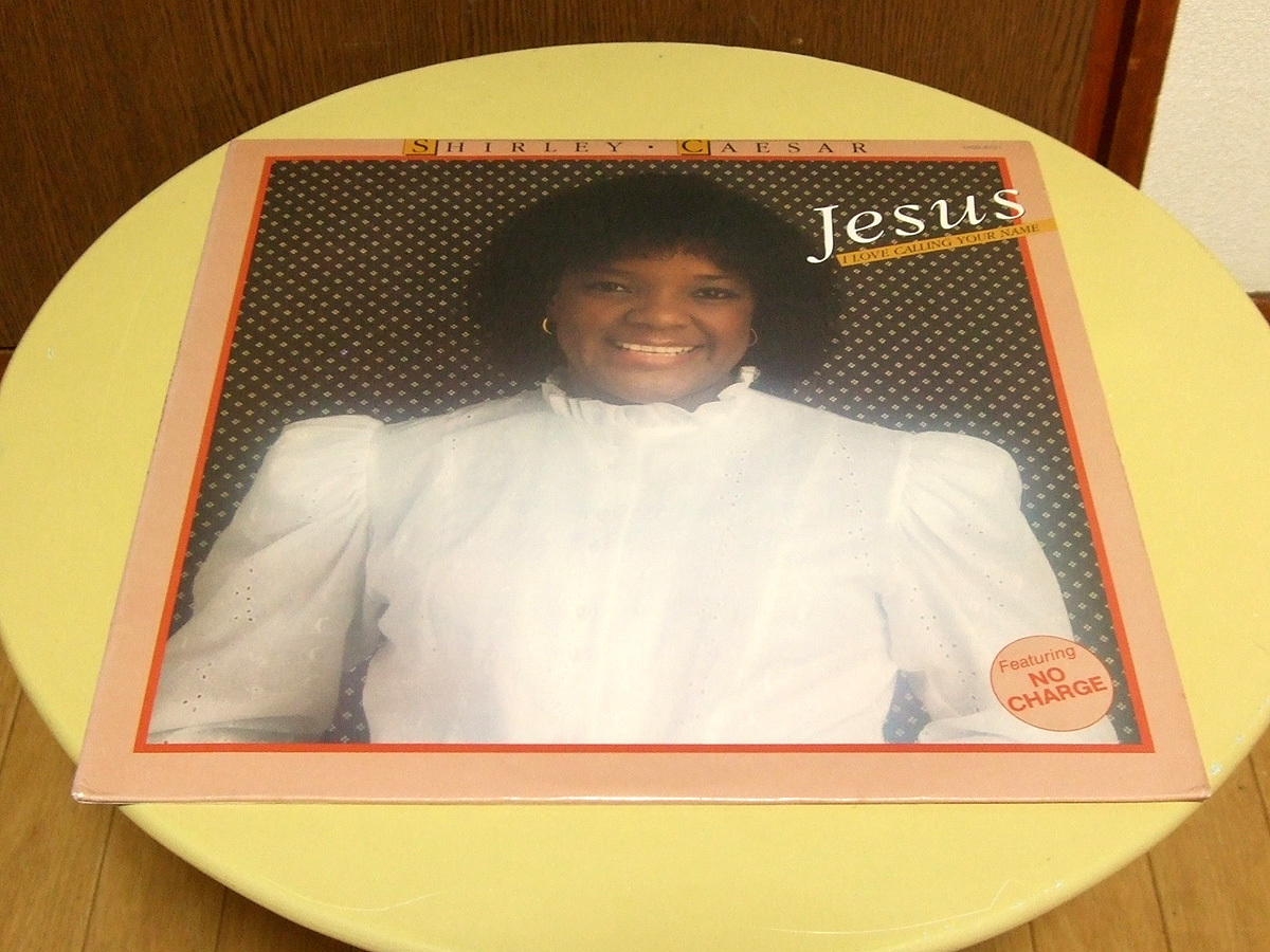 【やや傷や汚れあり】シャーリー・シーザー Shirley Caesar / Jesus, I Love Calling Your Name