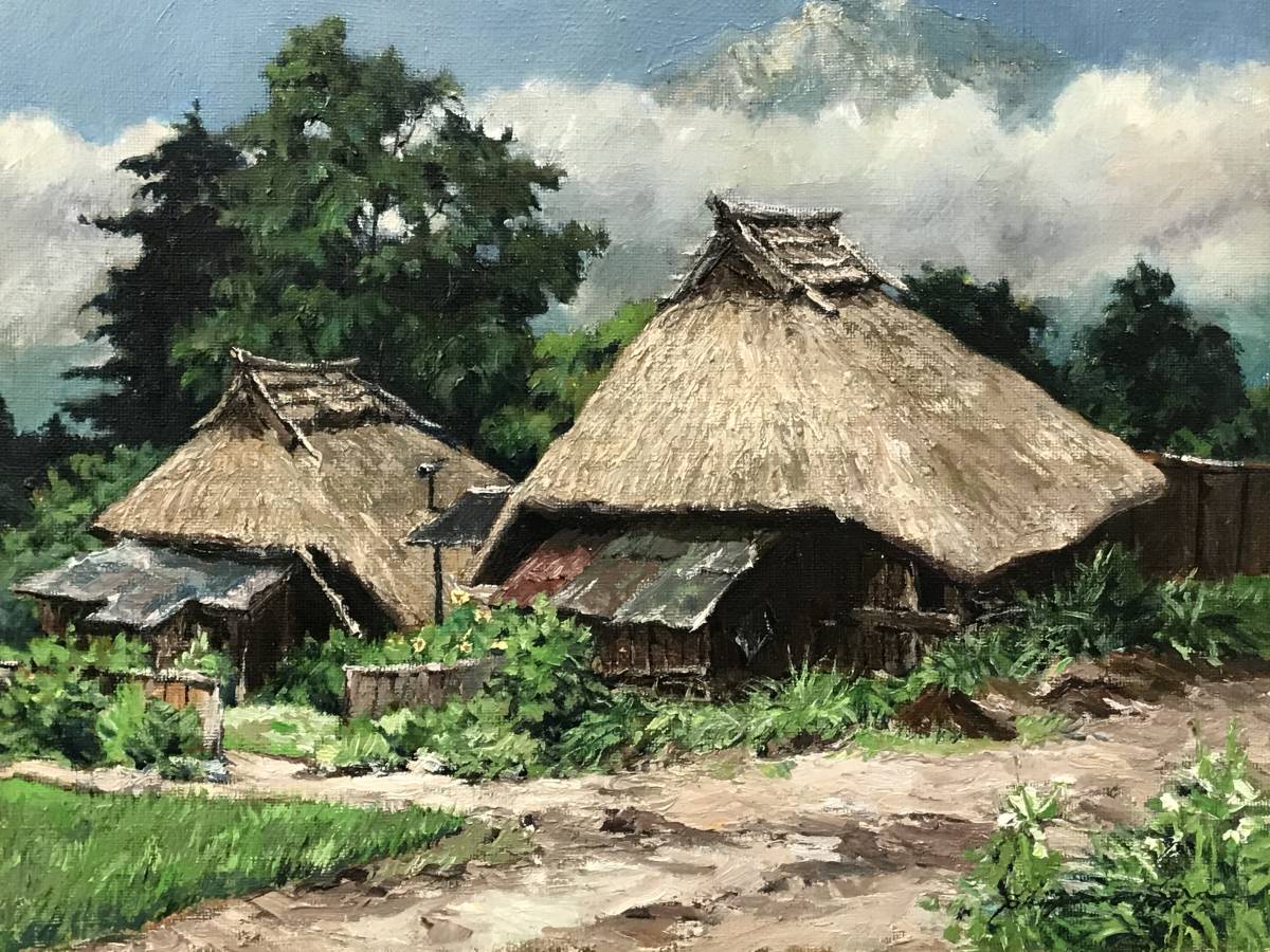 純】世良 静夫「油彩6号”民家のある風景”～富山在住の風景画家