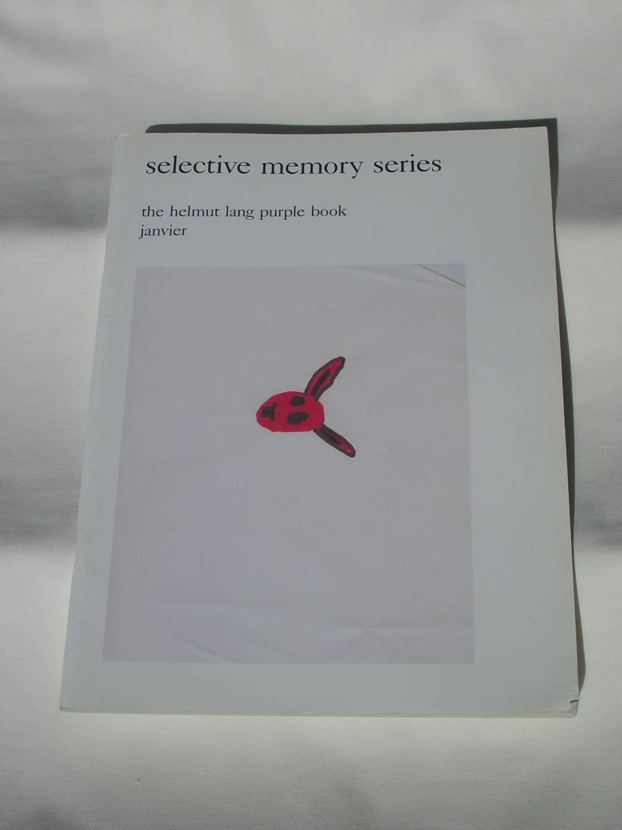 アート・デザイン・音楽 The Helmut Lang Purple Book Helmut Lang
