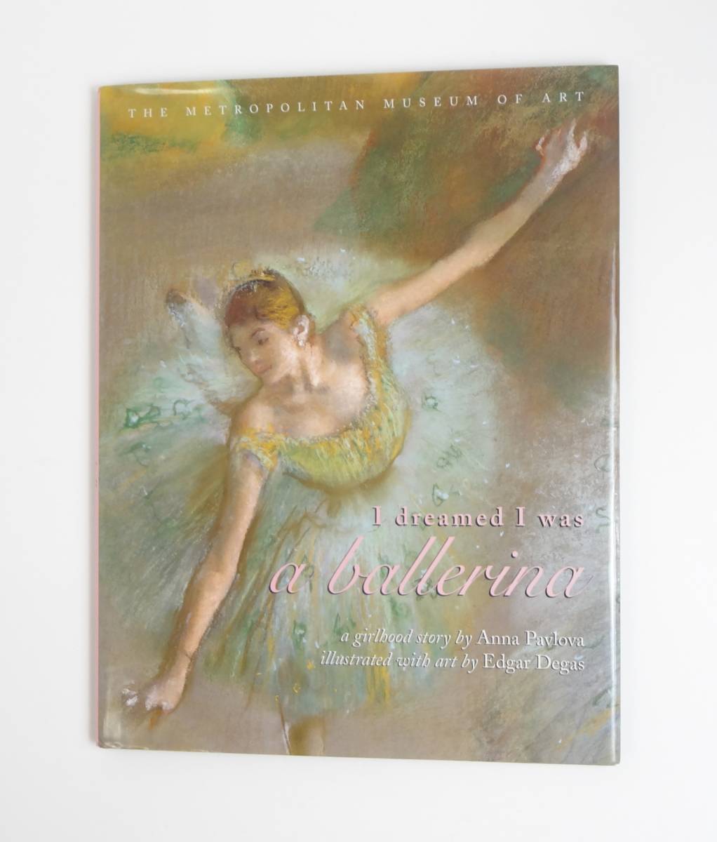 即決 アンナ パヴロワ バレリーナ バレエ I Dreamed I Was A Ballerina Anna Pavlova Edgar Degas 洋書絵本 英語 22 の落札情報詳細 ヤフオク落札価格情報 オークフリー スマートフォン版 即決 アンナ パヴロワ バレリーナ バレエ I Dreamed I Was A Ballerina Anna Pavlova Edgar Degas 洋書絵本 英語 22 の落札情報詳細 ヤフオク落札価格情報 オークフリー スマートフォン版