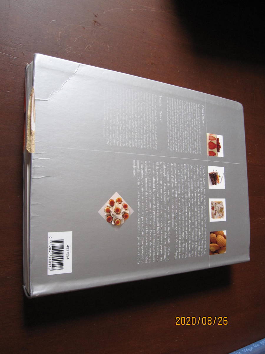 Grand Livre de Cuisine Alain Ducasse アラン・デュカス desserts et