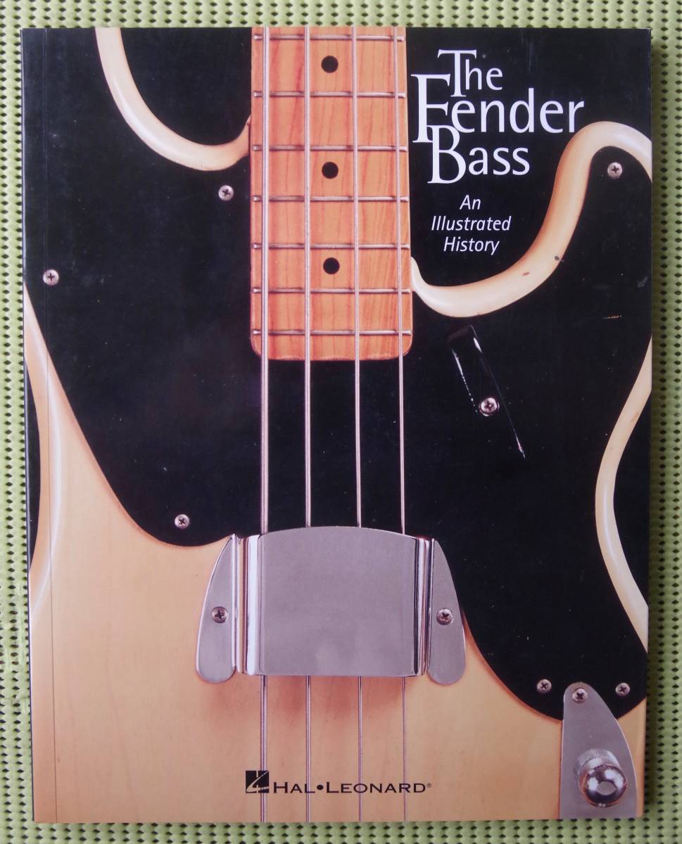 【目立った傷や汚れなし】フェンダー・ベース・ヒストリー ♪良好♪ 送料198円 洋書版 The Fender Bass /ジャズベース