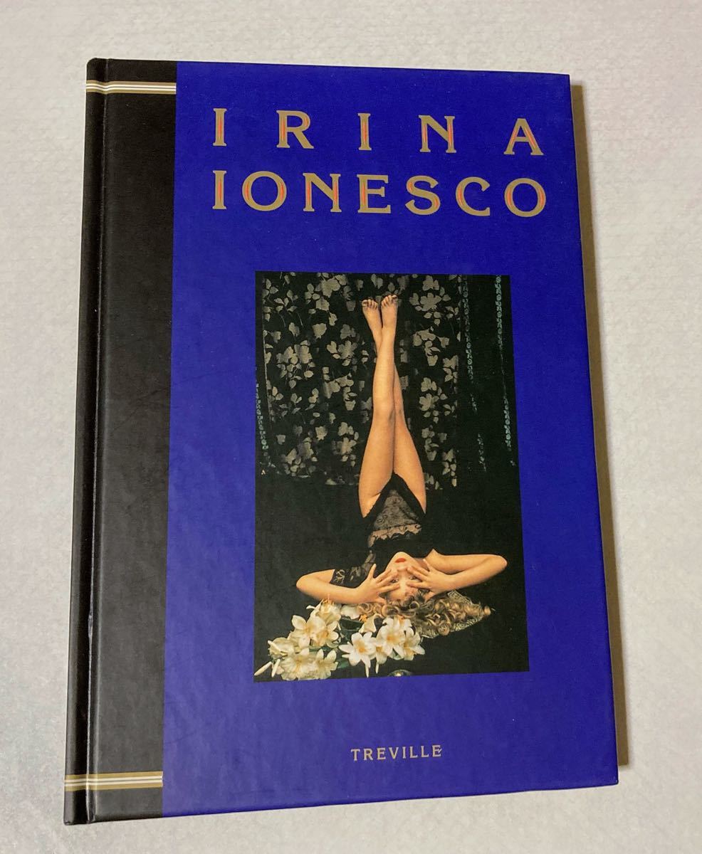 Irina Ionesco イリナ・イオネスコ 写真集 賛否両論 伝説の写真集の