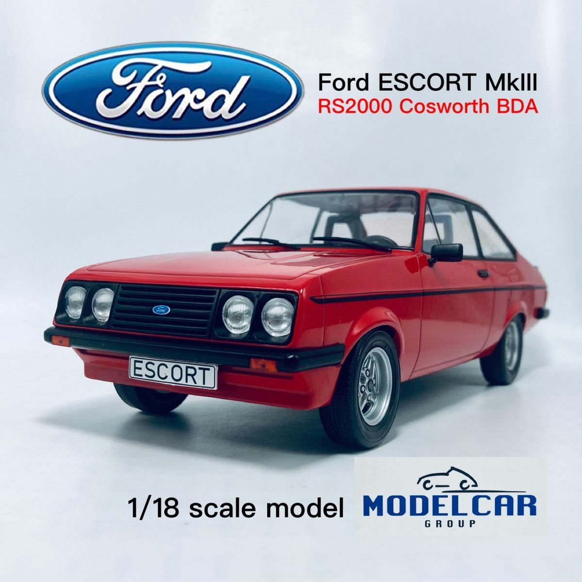 【目立った傷や汚れなし】MCG Model Car Group 1/18 1978年型 欧州フォード エスコート RS2000 ツインカム