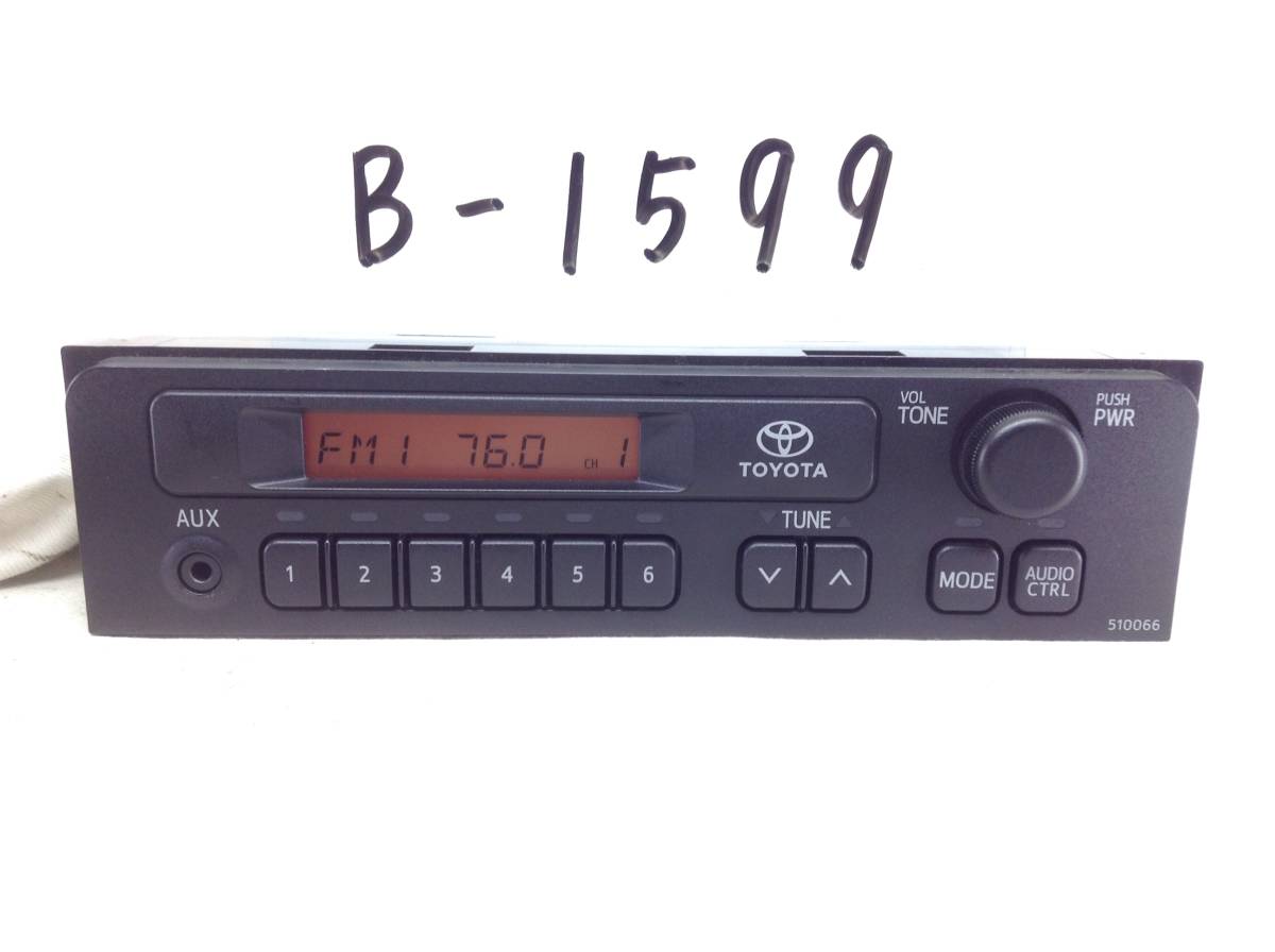 【傷や汚れあり】TOYOTA(トヨタ） 8612052B30/510066 AUX付 AM/FMラジオ ハイエース 等 即決 保障付の落札