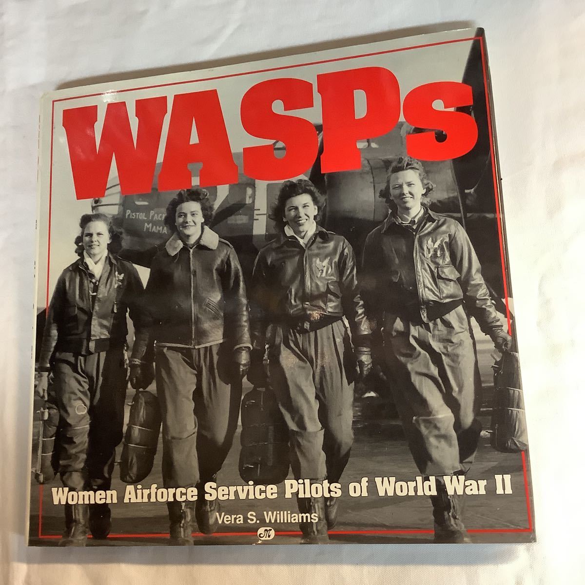 【やや傷や汚れあり】【洋書】第二次世界大戦・アメリカ女性空軍サービス・パイロット WASPs Women Airforce Service ...