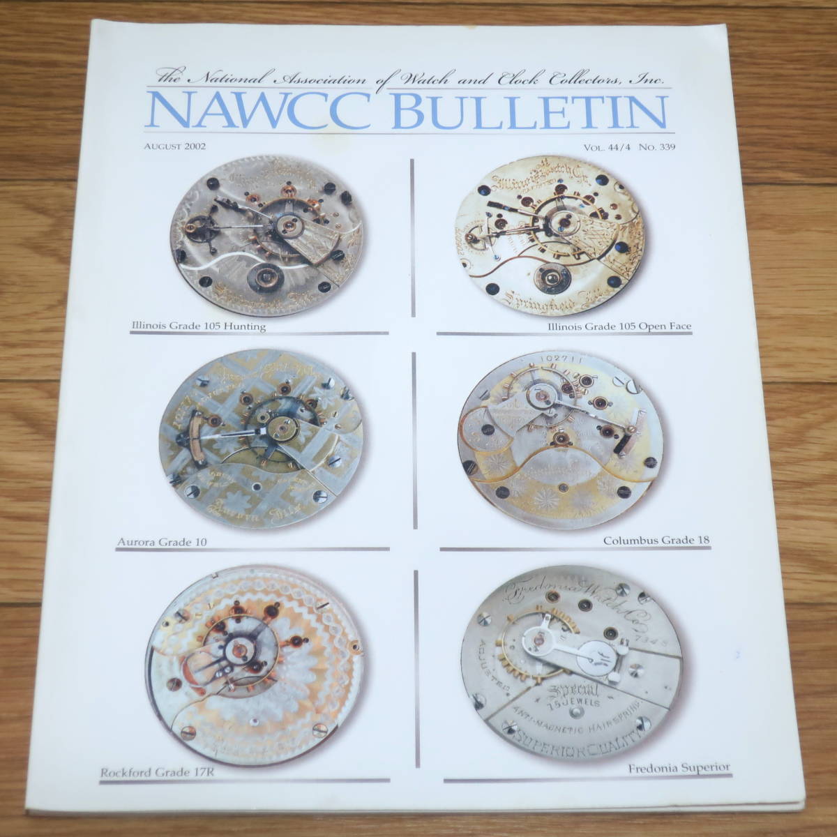 【やや傷や汚れあり】アメリカ NAWCC 2002年8月 No339 National Association of Watch and