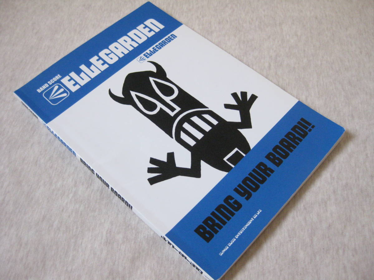Ellegarden バンドスコア Bring Your Board エルレガーデン 細美武士 The Hiatus Monoeyes タブ譜 楽譜 色々同時出品中です の落札情報詳細 ヤフオク落札価格情報 オークフリー スマートフォン版