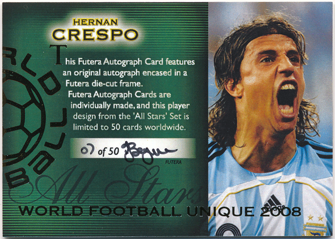 Hernan Crespo Soccer 2008 Futera World Football Unique All Stars 