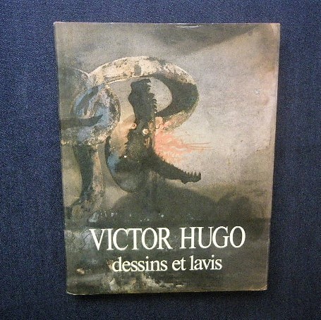 ヴィクトル・ユーゴー 洋書画集 19世紀 フランス□Victor Hugo dessins