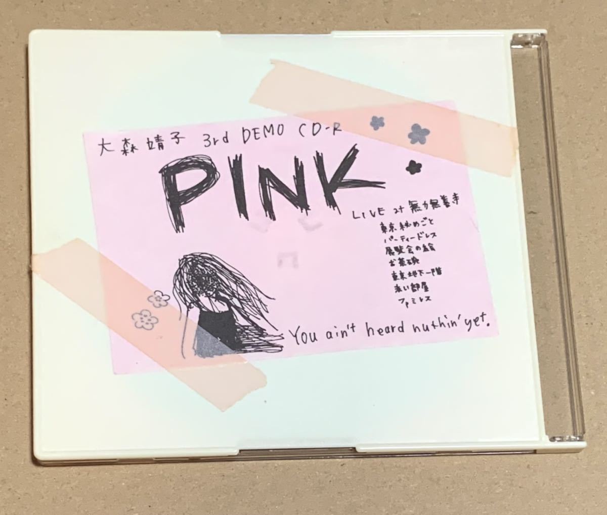激レア！！大森靖子3rd DEMO CD-R PINK LIVE@無力無善寺 大森靖子 PINK LIVE at 無力無善寺 3rd DEMO CD-R 自主制作 デモ