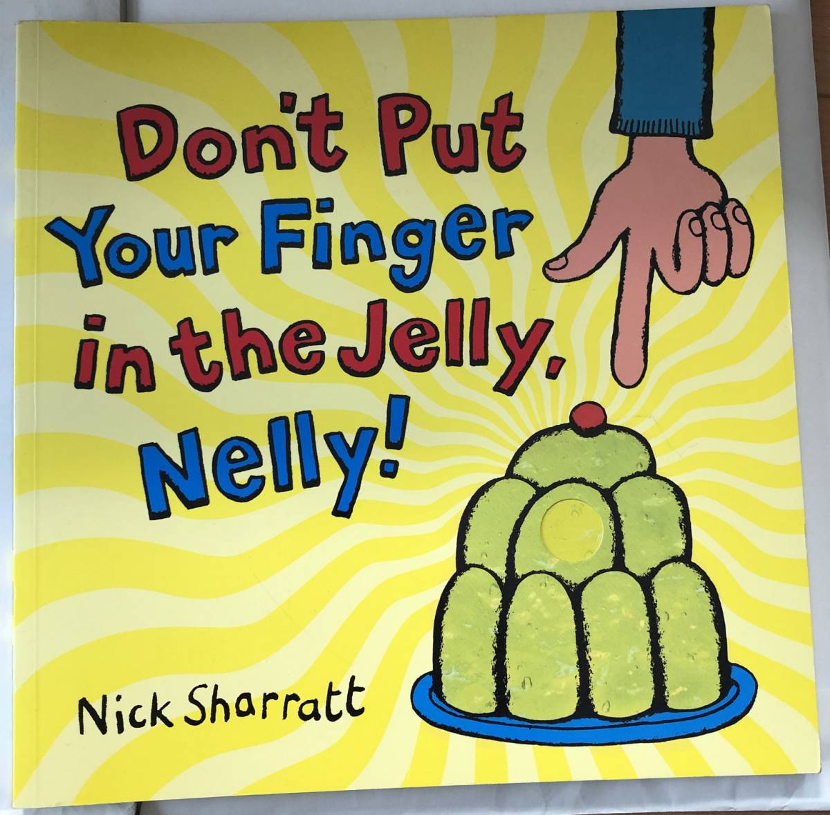 Don't Put Your Finger in the