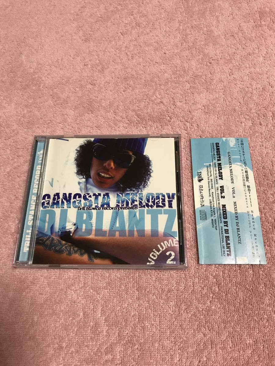 邦楽 GANGSTA MELODY VOL.2 DJ BLANTZ 邦楽 GANGSTA MELODY VOL.2 DJ