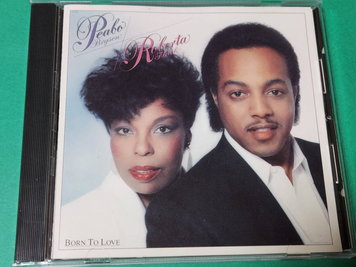CD Peabo Bryson & Roberta Flack「愛に生きて BORN TO LOVE」国内盤