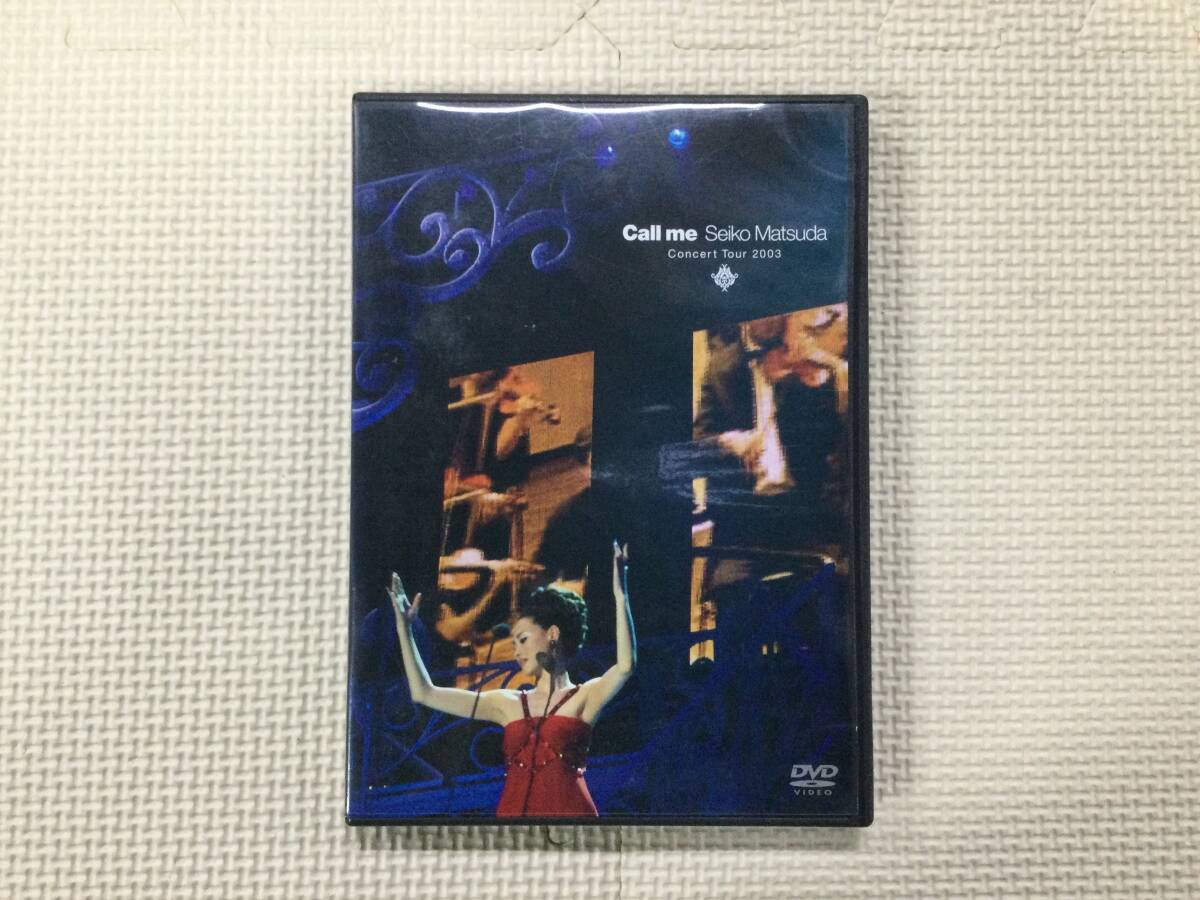 Call me Seiko Matsuda Concert Tour 2003 松田聖子 コンサートライブ