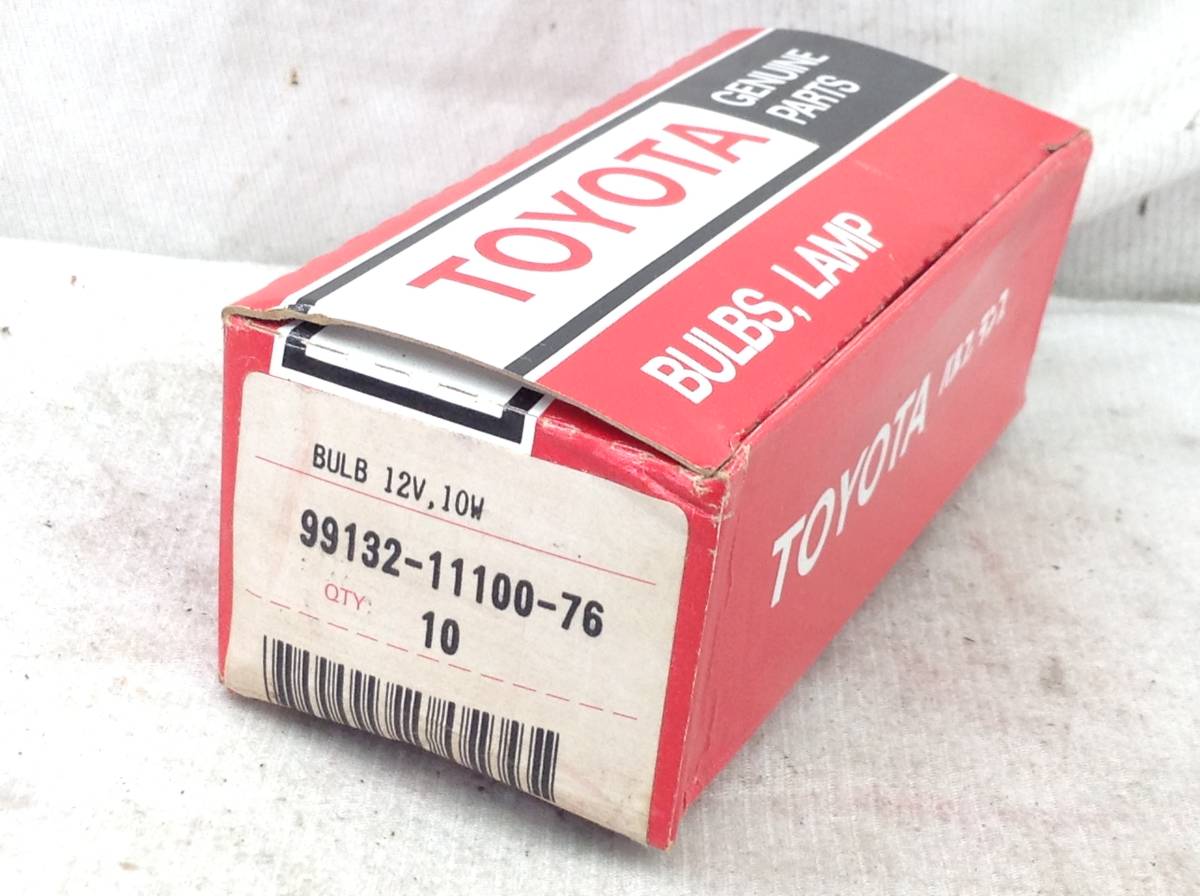 L-800 TOYOTA(トヨタ） バルブ ランプ 10個セット 99132-11100-76 12V