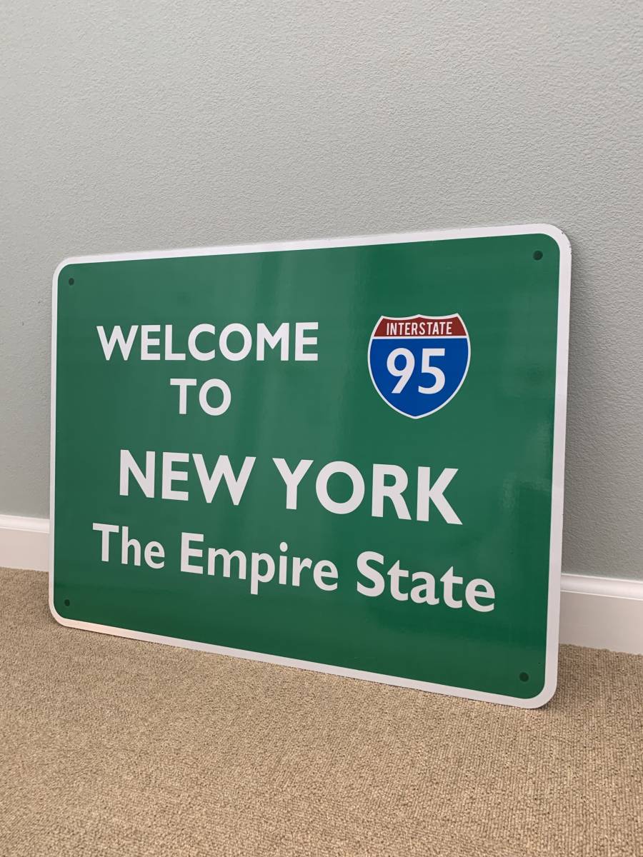 welcome to new york 交通標識 USA 看板 アメリカ 新品】トラフィックサイン Welcome to NEW YORK 95 アメリカ 道路標識