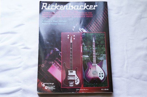 【やや傷や汚れあり】洋書 The Complete History of Rickenbacker Guitars / Richard R ...