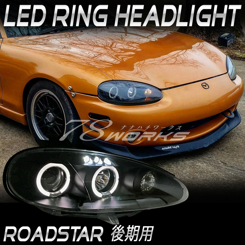 新品】NB ロードスター 後期 イカリング ヘッドライト ブラック LED US