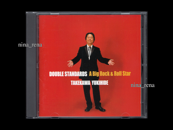 □CD□タケカワユキヒデ□DOUBLE STANDARDS / A Big Rock & Roll Star