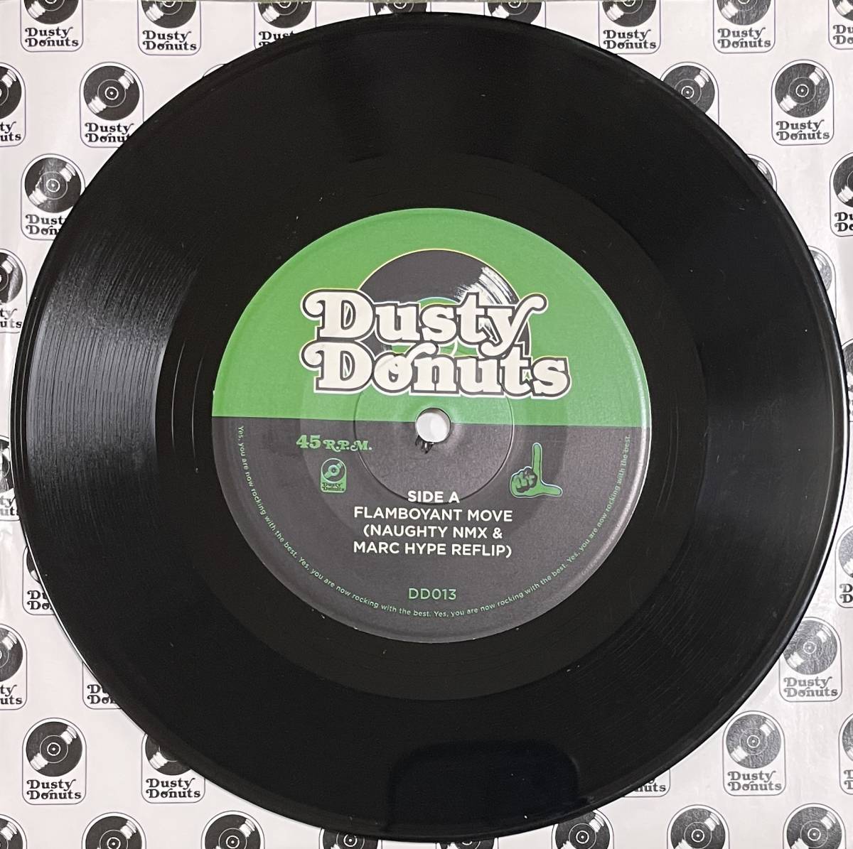 Dusty donuts Flamboyant Move 7inch レコード