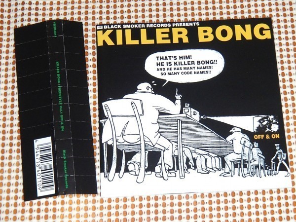KILLER BONG（THINK TANK） / OFF & ON KILLER BONG（THINK TANK） / OFF & ON