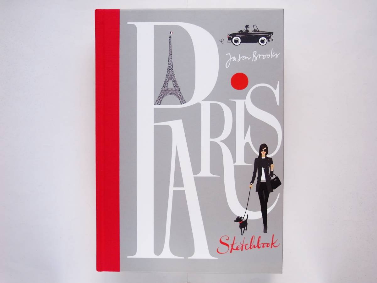 中古 Jason Brooks Paris Sketchbook ジェイソン ブルックス パリのイラスト集 の落札情報詳細 ヤフオク落札価格情報 オークフリー スマートフォン版